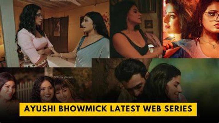 Ayushi Bhowmick web series and biography.